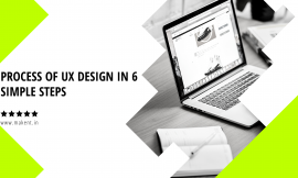 Process Of UX Design In 6 Simple Steps