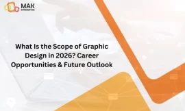 What Is the Scope of Graphic Design in 2026? Career Opportunities & Future Outlook