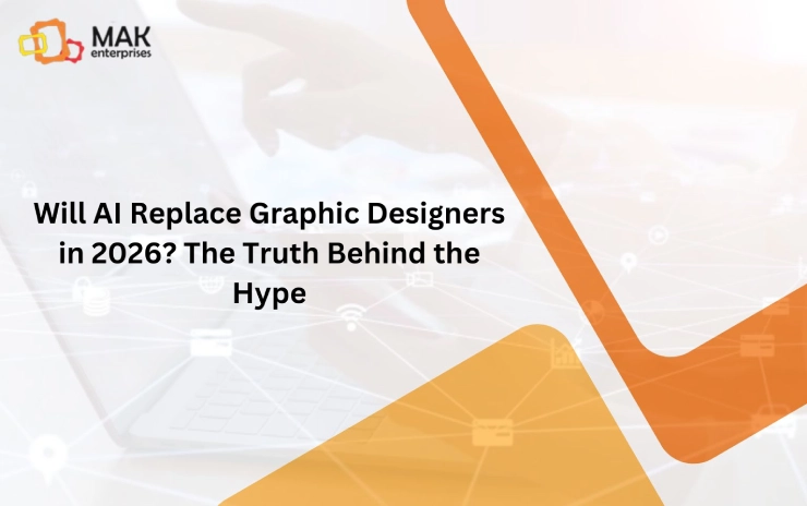 Will AI Replace Graphic Designers in 2026? The Truth Behind the Hype